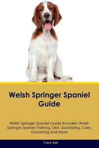 Cover image for Welsh Springer Spaniel Guide Welsh Springer Spaniel Guide Includes