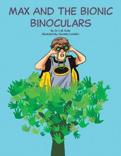 Cover image for Max and the Bionic Binoculars
