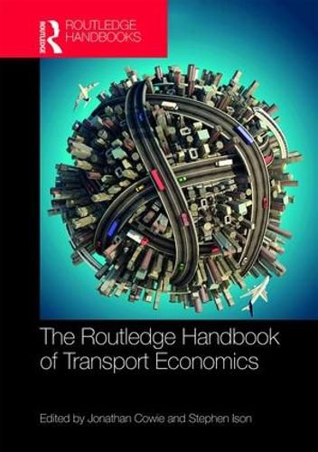 Cover image for The Routledge Handbook of Transport Economics