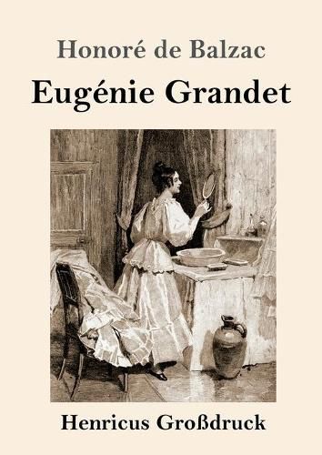 Cover image for Eugenie Grandet (Grossdruck)