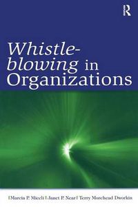 Cover image for Whistle-Blowing in Organizations