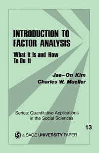 Cover image for Introduction to Factor Analysis: What It Is and How To Do It