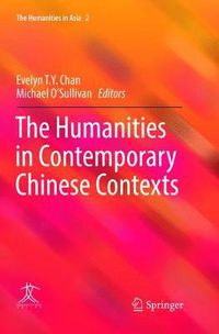 Cover image for The Humanities in Contemporary Chinese Contexts
