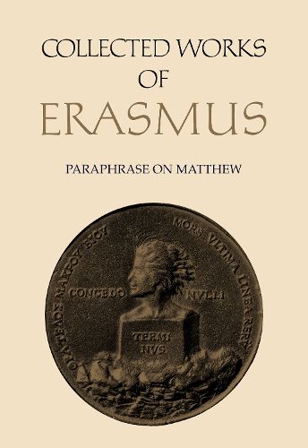 Cover image for Collected Works of Erasmus 45: Paraphase on Matthew