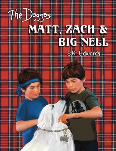 Cover image for Matt, Zach & Big Nell