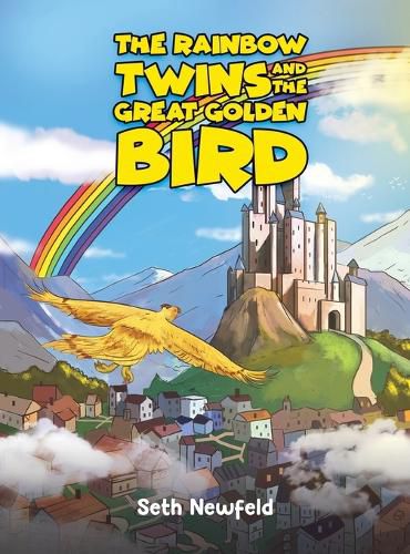 Cover image for The Rainbow Twins and the Great Golden Bird