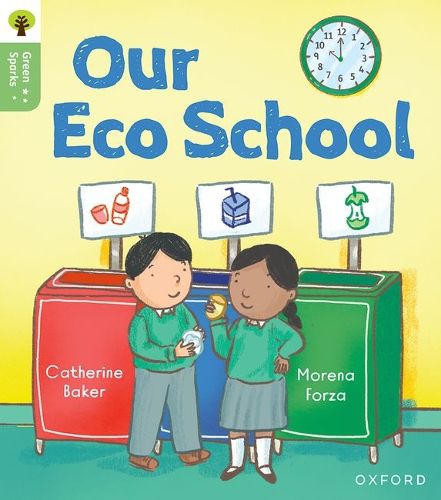 Cover image for Oxford Reading Tree Green Sparks: Level 1: Our Eco School