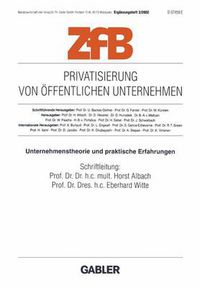 Cover image for Privatisierung Von OEffentlichen Unternehmen: Unternehmenstherorie Und Praktische Erfahrungen