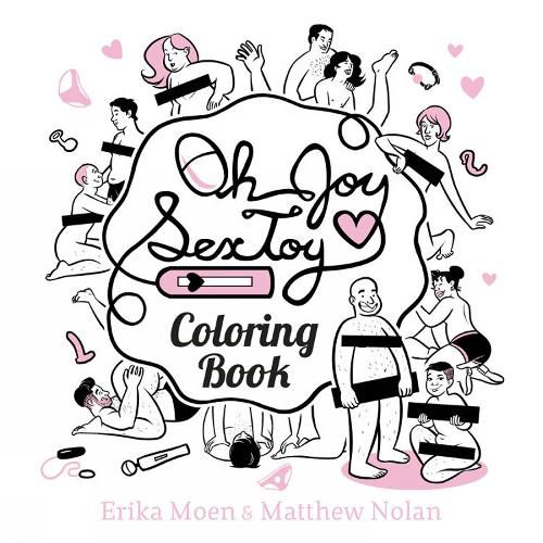 Cover image for Oh Joy Sex Toy: The Coloring Book