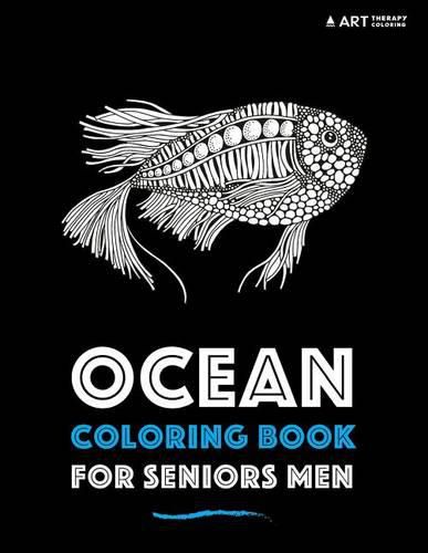 Cover image for Ocean Coloring Book For Seniors Men