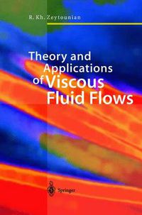 Cover image for Theory and Applications of Viscous Fluid Flows