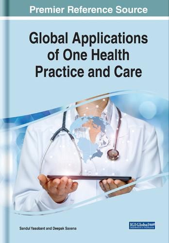 Cover image for Global Applications of One Health Practice and Care