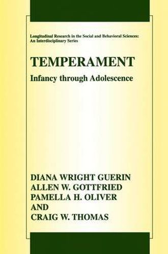 Cover image for Temperament: Infancy through Adolescence The Fullerton Longitudinal Study