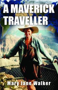 Cover image for A Maverick Traveller