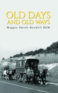Cover image for Old Days And Old Ways