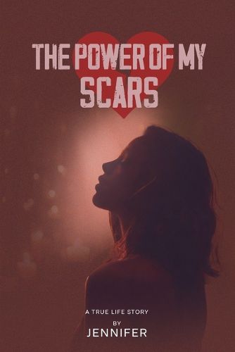 Cover image for The Power of My Scars