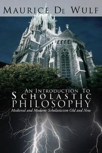 Cover image for An Introduction to Scholastic Philosophy