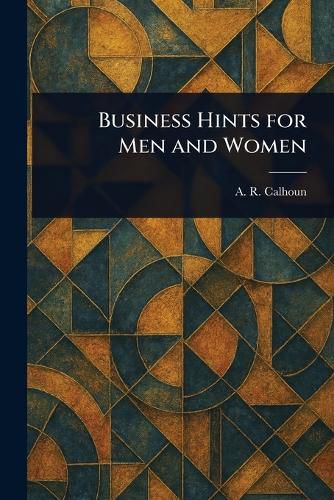 Cover image for Business Hints for Men and Women