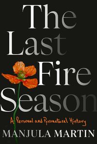 Cover image for The Last Fire Season