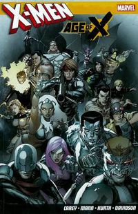 Cover image for X-men: Age Of X