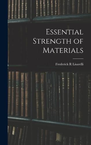 Cover image for Essential Strength of Materials