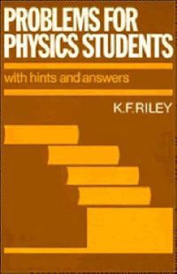 Cover image for Problems for Physics Students: With Hints and Answers