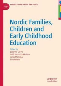 Cover image for Nordic Families, Children and Early Childhood Education