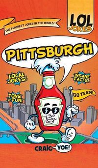 Cover image for Lol Jokes: Pittsburgh