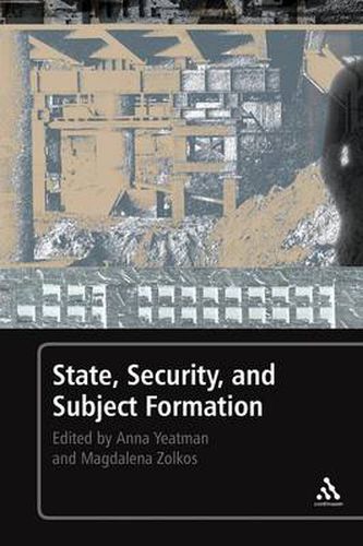State, Security, and Subject Formation