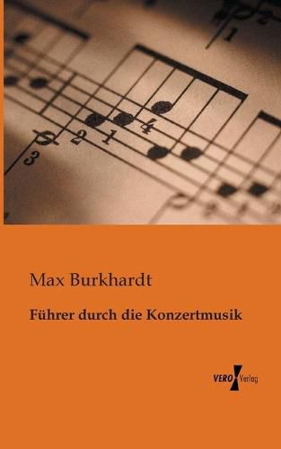 Cover image for Fuhrer durch die Konzertmusik