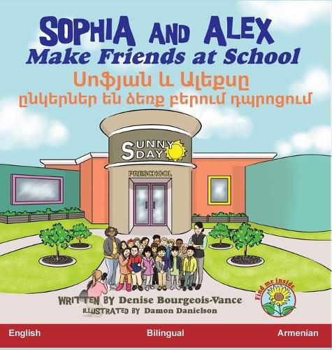 Cover image for Sophia and Alex Make Friends at School
