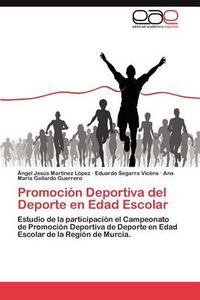 Cover image for Promocion Deportiva del DePorte En Edad Escolar