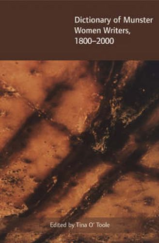 Cover image for Dictionary of Munster Women Writers 1800 to 2000