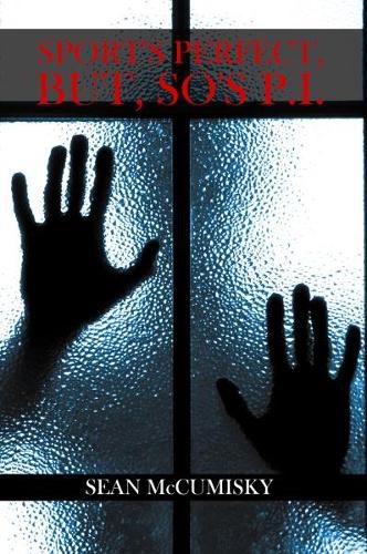 Cover image for Sport's Perfect, but so's P.I.