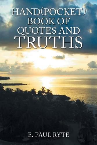 Cover image for Hand(Pocket)Book of Quotes and Truths