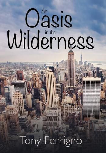 Cover image for An Oasis in the Wilderness