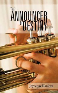 Cover image for The Announcer of Destiny