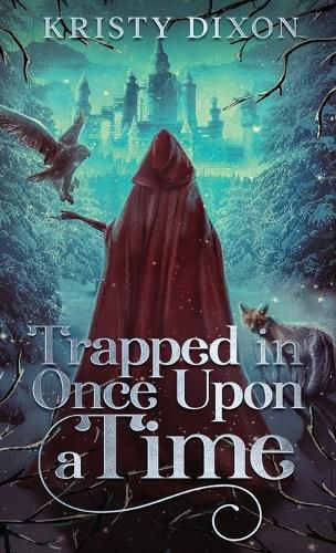 Cover image for Trapped in Once Upon a Time