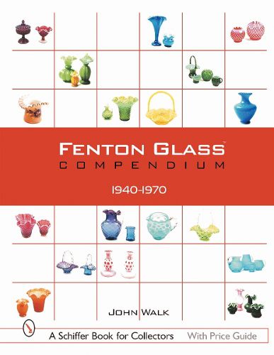 Cover image for Fenton Glass Compendium