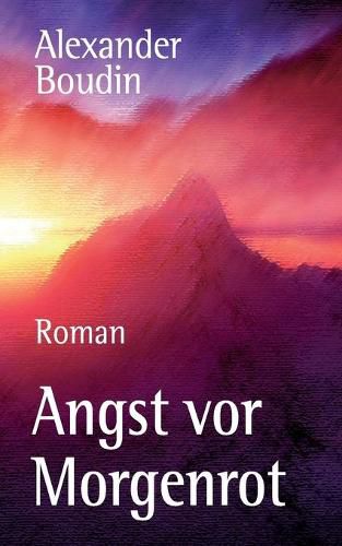 Cover image for Angst vor Morgenrot: Eine Liebe im Krieg
