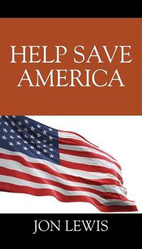 Cover image for Help Save America