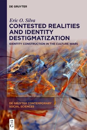 Cover image for Contested Realities and Identity Destigmatization
