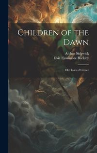 Cover image for Children of the Dawn