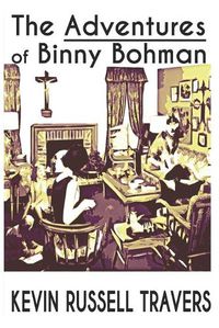 Cover image for The Adventures of Binny Bohman