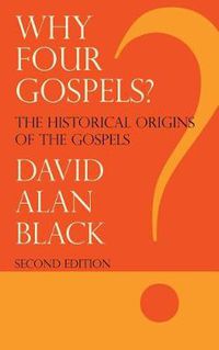 Cover image for Why Four Gospels?