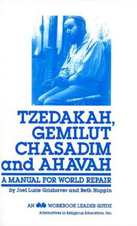 Cover image for Tzedakah, Gemilut Chasadim, & Ahavah