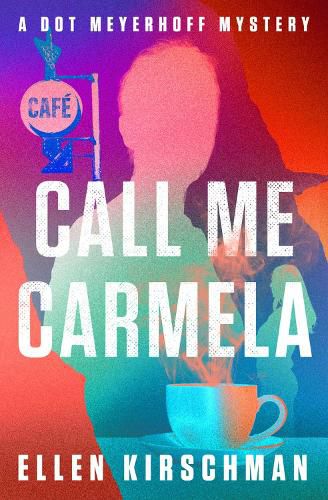 Cover image for Call Me Carmela