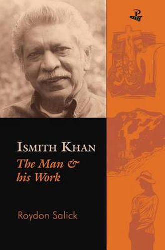 Cover image for Ismith Khan: The Man and His Work