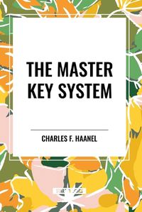 Cover image for The Master Key System