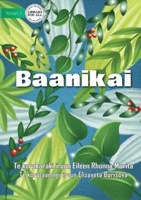 Cover image for Leaves - Baanikai (Te Kiribati)